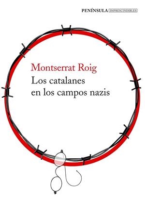LOS CATALANES EN LOS CAMPOS NAZIS | 9788499426273 | ROIG, MONTSERRAT