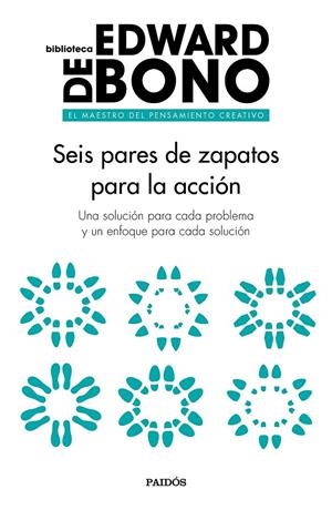 SEIS PARES DE ZAPATOS PARA LA ACCIÓN | 9788449333682 | BONO, EDWARD DE