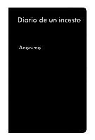 DIARIO DE UN INCESTO | 9788416665914 | ANÓNIMO