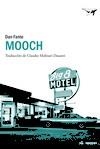 MOOCH | 9788493805180 | FANTE, DAN