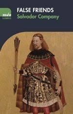 FALSE FRIENDS | 9788494692970 | COMPANY, SALVADOR