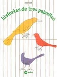 HISTORIAS DE TRES PAJARITOS | 9789569569067 | MUNARI, BRUNO