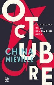 OCTUBRE | 9788446044871 | MIÉVILLE, CHINA