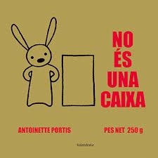 NO ÉS UNA CAIXA | 9788416804214 | PORTIS, ANTOINETTE