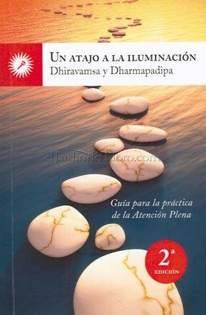 UN ATAJO A LA ILUMINACION | 9788495496967