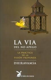 LA VIA DEL NO APEGO | 9788487403033