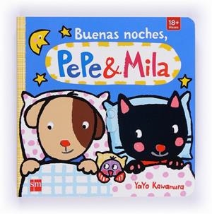 LC.BUENAS NOCHES,PEPE Y MILA | 9788467565478 | KAWAMURA, YAYO