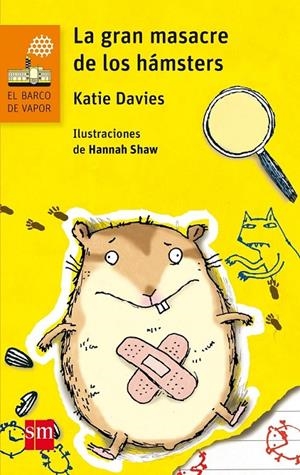 BVN.212 LA GRAN MASACRE DE LOS HAMSTERS | 9788467591705 | DAVIES, KATIE