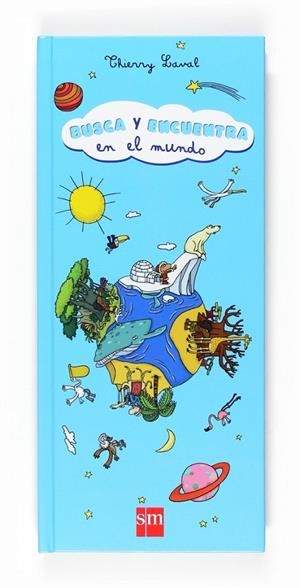 BYE.EN EL MUNDO | 9788467522242 | LAVAL, THIERRY