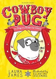 EL COWBOY PUG | 9788494676611 | JAMES, LAURA