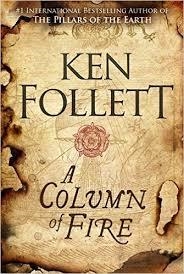 A COLUMN OF FIRE | 9781509857159 | KEN FOLLET