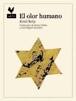 EL OLOR HUMANO | 9788416529445 | SZÉP, ERNO