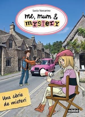 5. ME, MUM & MYSTERY: UNA SÈRIE DE MISTERI | 9788468316253 | VACCARINO, LUCIA