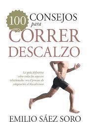 100 CONSEJOS PARA CORRER DESCALZO | 9788417057152