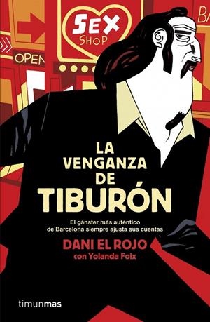 LA VENGANZA DE TIBURÓN | 9788448019150 | DANI EL ROJO/FOIX, YOLANDA