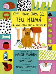 COM TENIR CURA DEL TEU HUMÀ | 9788416542932 | SEARS, KIM