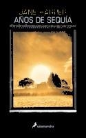 AÑOS DE SEQUÍA | 9788416237227 | HARPER, JANE