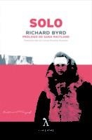 SOLO | 9788494747113 | BYRD, RICHARD E.