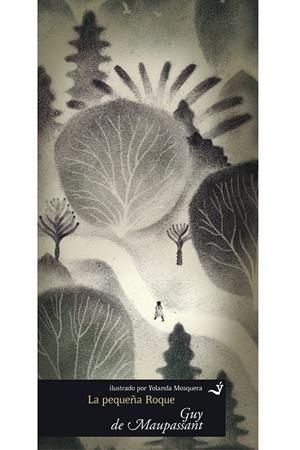 PEQUEÑA ROQUE,LA | 9788417025069