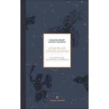 ATLAS DE LAS CONSTELACIONES | 9788416544493 | HISLOP, SUSANNA/WALDRON, HANNAH