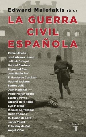 LA GUERRA CIVIL ESPAÑOLA | 9788430606146 | EDWARD MALEFAKIS