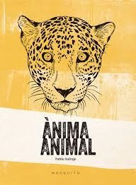ÀNIMA ANIMAL | 9788494561672 | SALVAJE SALVAJE, PABLO