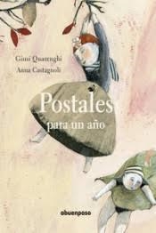 POSTALES PARA UN AÑO | 9788494636899 | QUARENGHI, GIUSI/CASTAGNOLI, ANNA