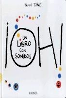 ¡OH! UN LIBRO CON SONIDOS | 9788416126958 | TULLET, HERVÉ