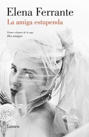LA AMIGA ESTUPENDA (DOS AMIGAS 1) | 9788426402882 | ELENA FERRANTE