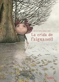 LA CRIDA DE L'AIGUAMOLL | 9788416003891