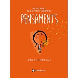 PENSAMENTS | 9788494717369 | SOFÍA GIL I MERCÈ GALÍ