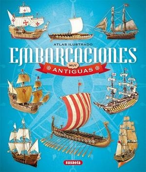 ATLAS ILUSTRADO EMBARCACIONES MUY ANTIGUAS | 9788467754377 | BENVEHÍ, LLUC