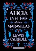 ALICIA EN EL PAÍS DE LAS MARAVILLAS (CLÁSICOS) | 9788415618713 | CARROLL, LEWIS