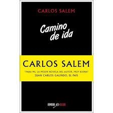 CAMINO DE IDA | 9788416259014 | SALEM, CARLOS