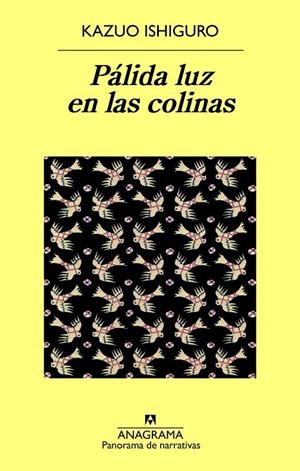 PÁLIDA LUZ EN LAS COLINAS | 9788433931276 | ISHIGURO, KAZUO