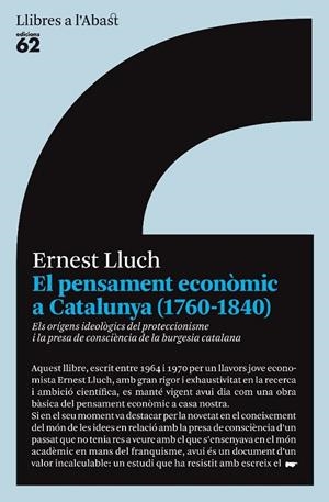 EL PENSAMENT ECONÒMIC A CATALUNYA (1760-1840) | 9788429763645 | LLUCH MARTÍN, ERNEST