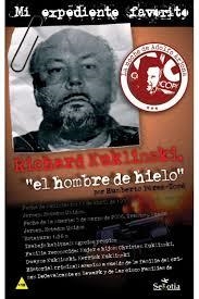 RICHARD KUKLINSKI EL HOMBRE DE HIELO | 9788416921362 | HUMBERTO PÉREZ-TOMÉ