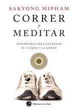 CORRER Y MEDITAR | 9788416145201 | MIPHAM (INDIO), SAKYONG