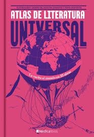 ATLAS DE LA LITERATURA UNIVERSAL | 9788416830831 | ALONSO LLAMAZARES, JULIO