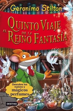 QUINTO VIAJE AL REINO DE LA FANTASÍA | 9788408094425 | STILTON, GERONIMO