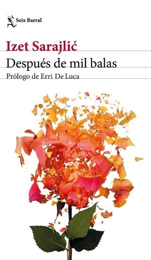 DESPUÉS DE MIL BALAS | 9788432233067 | SARAJLIC, IZET