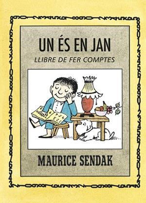 UN ÉS EN JAN. ABECEDARI | 9788484643562 | SENDAK, MAURICE