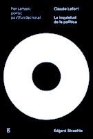 CLAUDE LEFORT. LA INQUIETUD DE LA POLÍTICA | 9788416919758 | STRAEHLE PORRAS, EDGAR