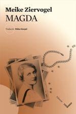 MAGDA | 9788494677557 | ZIERVOGEL, MEIKE