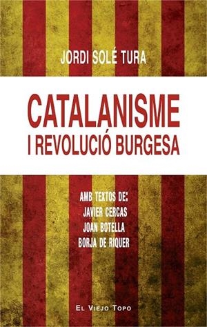 CATALANISME I REVOLUCIÓ BURGESA | 9788416995431 | SOLÉ TURA, JORDI