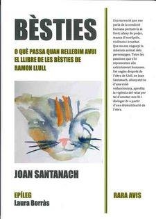 BÈSTIES | 9788469746172 | SANTANACH I SUÑOL, JOAN