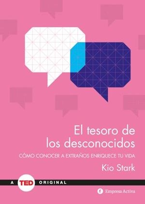 EL TESORO DE LOS DESCONOCIDOS | 9788492921782 | STARK, KIO