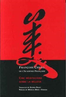 CINC MEDITACIONS SOBRE LA BELLESA | 9788469763513 | CHENG, FRANÇOIS