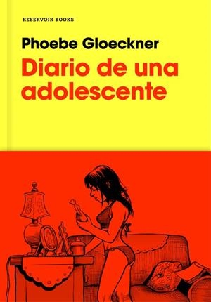 DIARIO DE UNA ADOLESCENTE | 9788416709663 | PHOEBE GLOECKNER