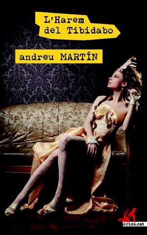 L'HAREM DEL TIBIDABO | 9788417077259 | MARTÍN, ANDREU